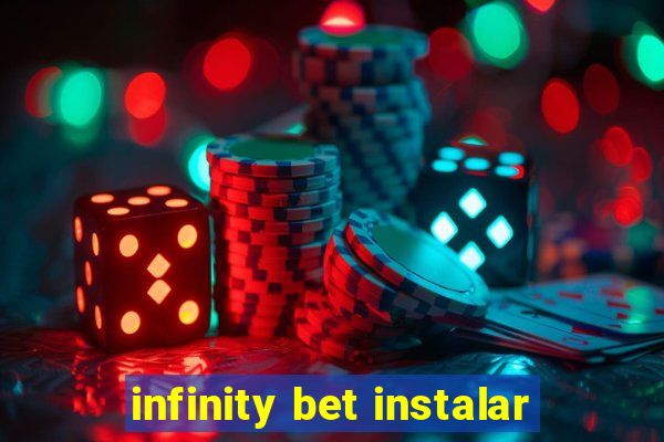 infinity bet instalar